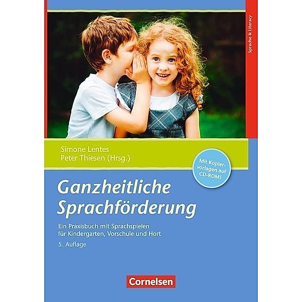 Ganzheitliche Sprachförderung, m. CD-ROM, Simone Lentes, Peter Thiesen