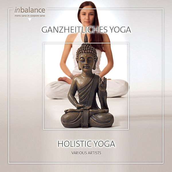 Ganzheitliches Yoga/Holistic Yoga, Diverse Interpreten