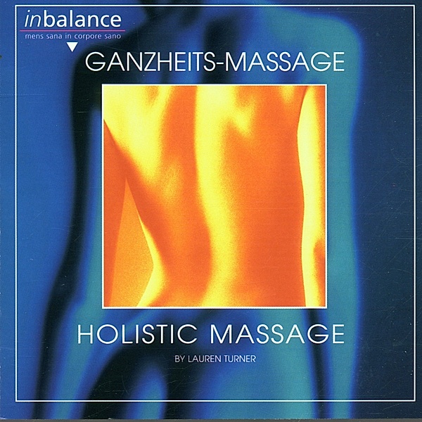 Ganzheits-Massage, Lauren Turner