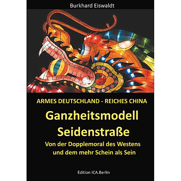 Ganzheitsmodell Seidenstrasse, Burkhard Eiswaldt