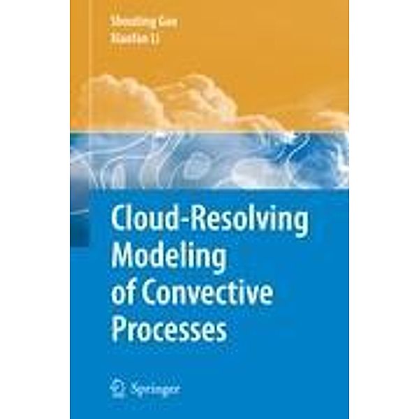 Gao, S: Cloud-Resolving Modeling, Shouting Gao, Xiaofan Li