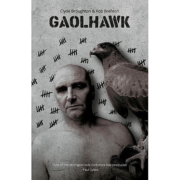 Gaol Hawk / WarCryPress UK, Rob Brenton