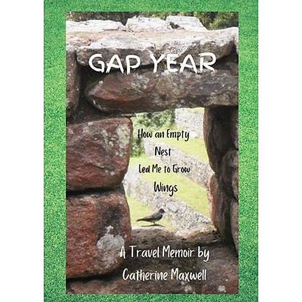 Gap Year, Catherine Maxwell