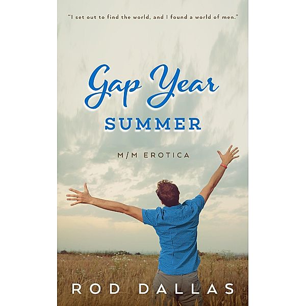 Gap Year: Summer / Gap Year, Rod Dallas