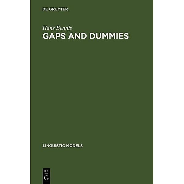 Gaps and Dummies / Linguistic Models Bd.9, Hans Bennis
