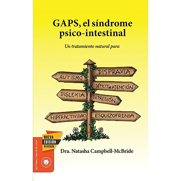 GAPS, el síndrome psico-intestinal / Salud y Plantas, Natasha Campbell McBride