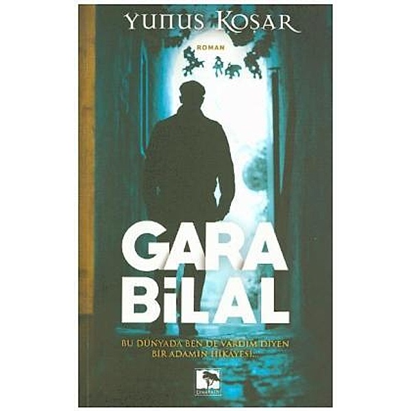 Gara Bilal, Yunus Kosar