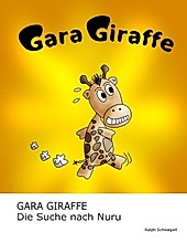 Gara Giraffe - eBook - Ralph Schwägerl,