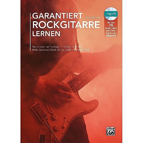 Garantiert Rockgitarre lernen, m. MP3-CD, Rob Collomb