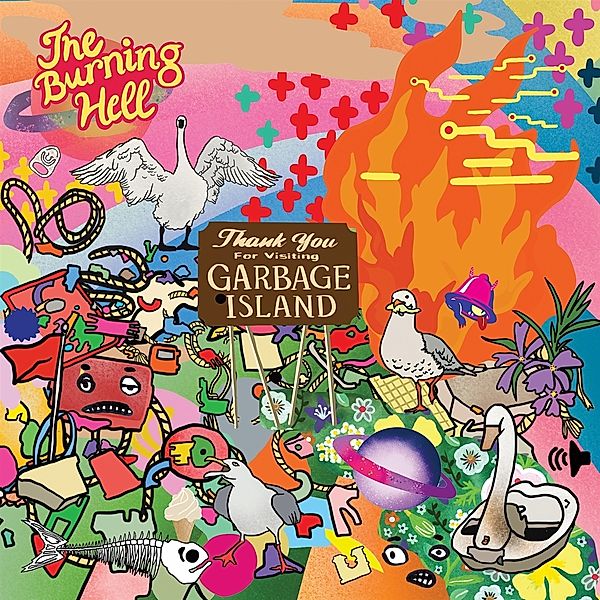 GARBAGE ISLAND (Ltd. Eco Vinyl), The Burning Hell