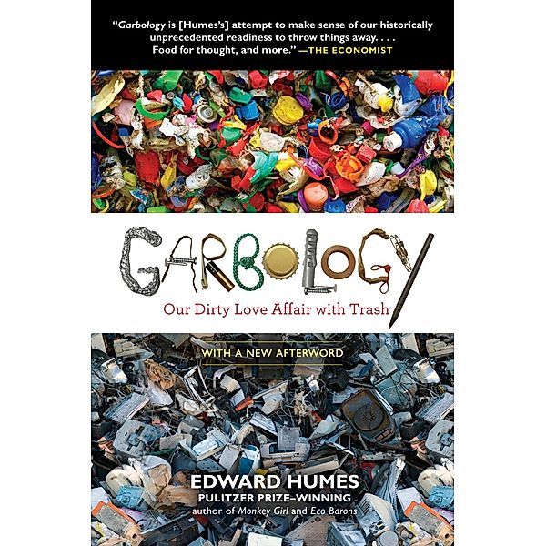 Garbology, Edward Humes