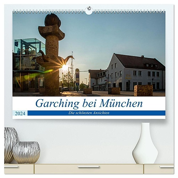 Garching bei München / Die schönsten Ansichten. (hochwertiger Premium Wandkalender 2024 DIN A2 quer), Kunstdruck in Hochglanz, Harald Fröschl / frog.pix