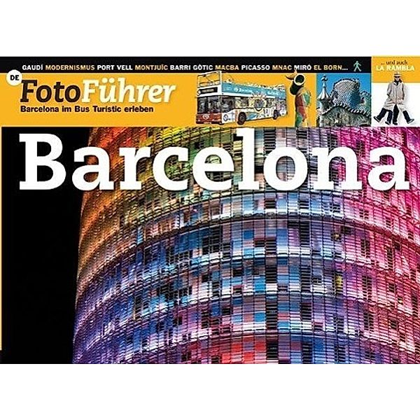 García Funes, A: Barcelona Fotoführer, Antonio García Funes, Josep Liz Rodríguez