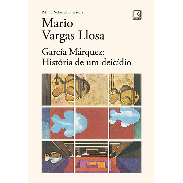 García Márquez: História de um deicídio, Mario Vargas Llosa