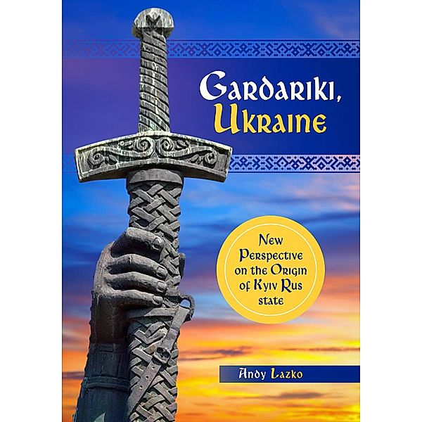 Gardariki, Ukraine, Andy Lazko