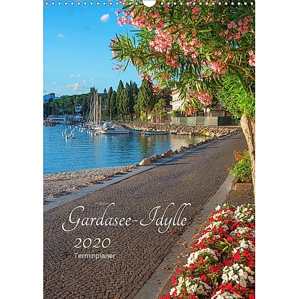 Gardasee Idylle 2020 (Wandkalender 2020 DIN A3 hoch)