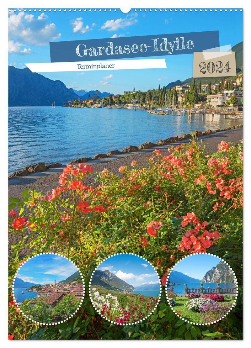 Gardasee-Idylle 2024 Wandkalender 2024 DIN A2 hoch, CALVENDO Monatskalender  - Kalender bestellen
