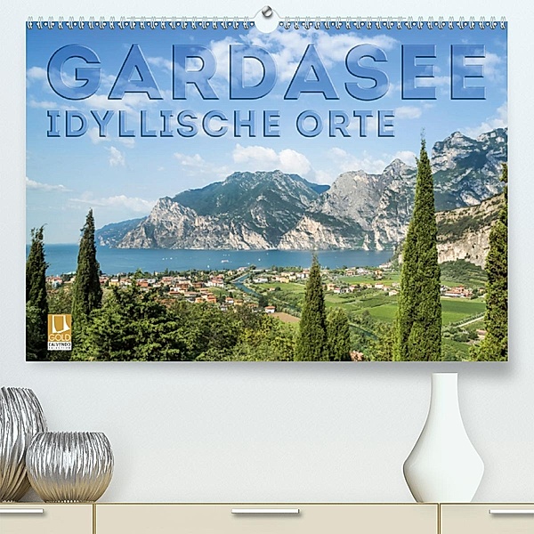 GARDASEE Idyllische Orte (Premium, hochwertiger DIN A2 Wandkalender 2020, Kunstdruck in Hochglanz), Melanie Viola