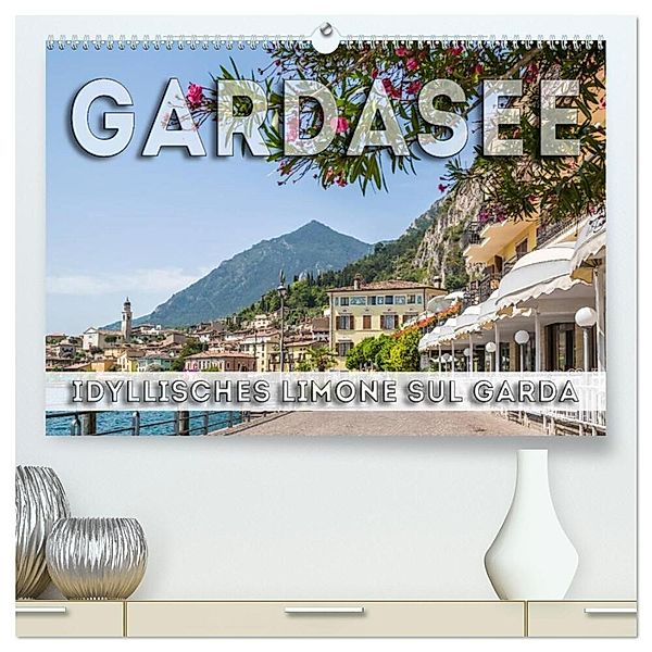 GARDASEE Idyllisches Limone sul Garda (hochwertiger Premium Wandkalender 2025 DIN A2 quer), Kunstdruck in Hochglanz, Calvendo, Melanie Viola