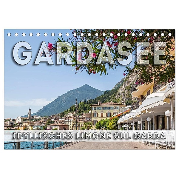 GARDASEE Idyllisches Limone sul Garda (Tischkalender 2024 DIN A5 quer), CALVENDO Monatskalender, Melanie Viola