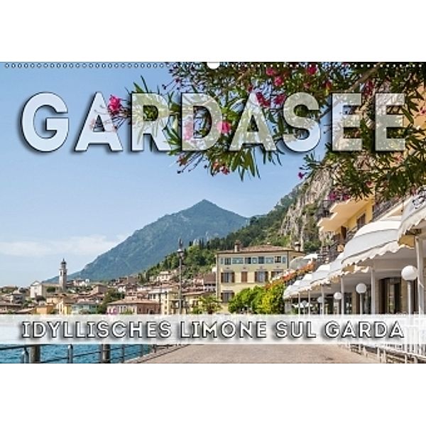 GARDASEE Idyllisches Limone sul Garda (Wandkalender 2017 DIN A2 quer), Melanie Viola