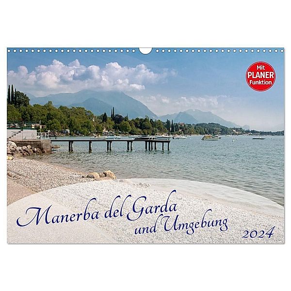 Gardasee - Manerba del Garda (Wandkalender 2024 DIN A3 quer), CALVENDO Monatskalender, Marlen Rasche