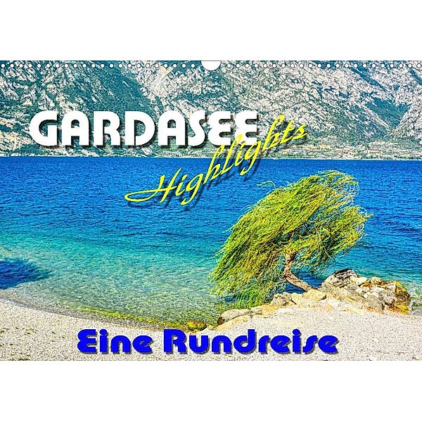 Gardaseehighlights - Eine Rundreise (Wandkalender 2023 DIN A3 quer), Thomas Bartruff