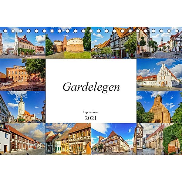 Gardelegen Impressionen (Tischkalender 2021 DIN A5 quer), Dirk Meutzner