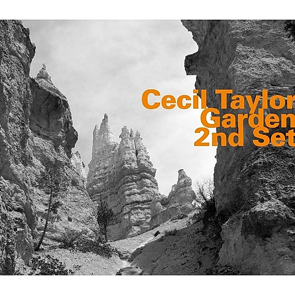 Garden 2nd Set, Cecil Taylor
