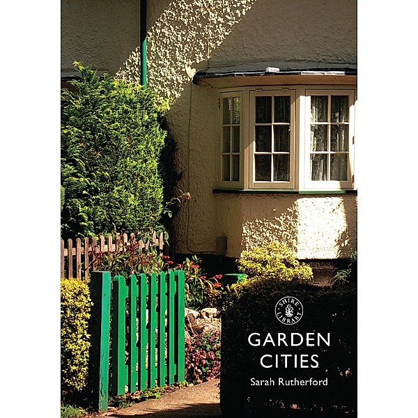Garden Cities, Sarah Rutherford