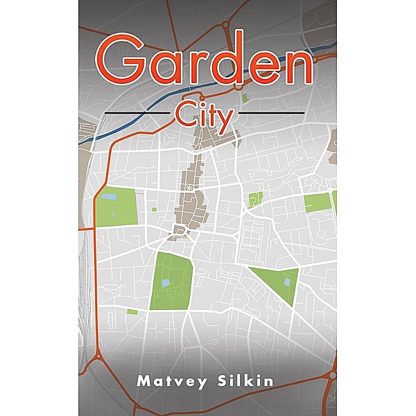 Garden City / Austin Macauley Publishers, Matvey Silkin