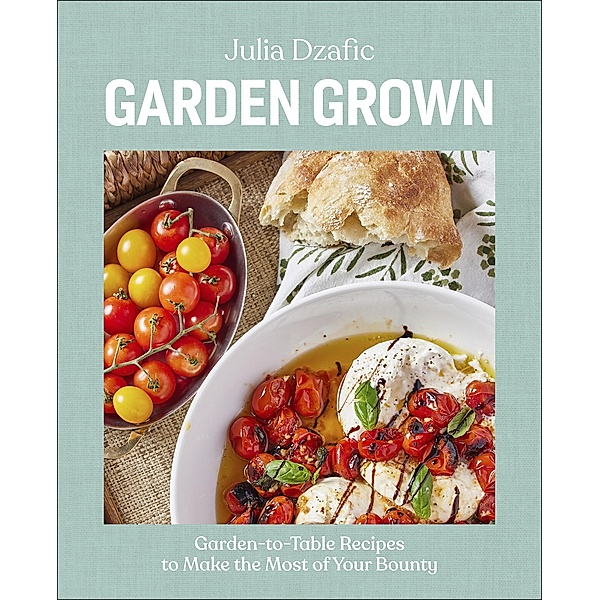 Garden Grown, Julia Dzafic