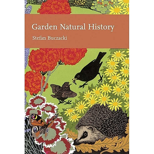 Garden Natural History / Collins New Naturalist Library Bd.102, Stefan Buczacki
