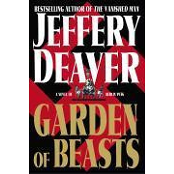 Garden of Beasts, Jeffery Deaver