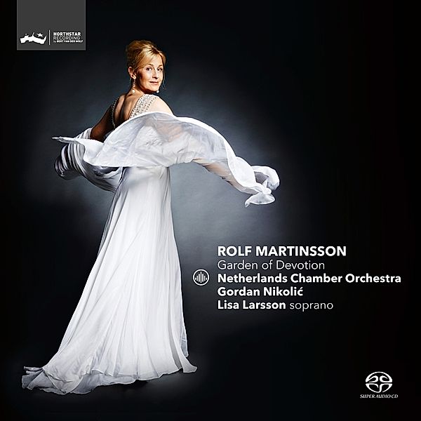 Garden Of Devotion, Lisa Larsson & Netherlands Chamber Orchestra & Nik
