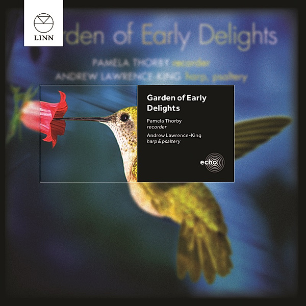 Garden Of Early Delights, Pamela Thorby, Andrew Lawrence-King