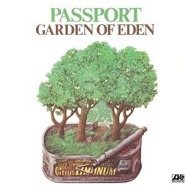 Garden Of Eden, Passport