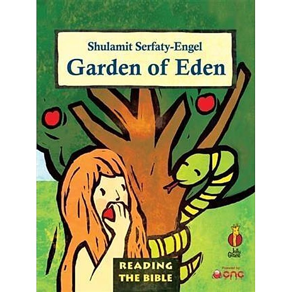 Garden of Eden, Shulamit Serfaty-Engel