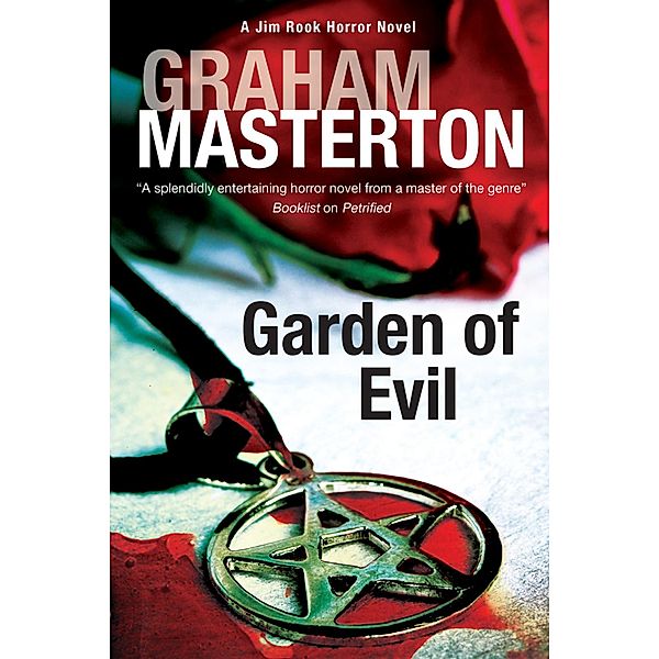 Garden of Evil / A Jim Rook Horror Novel Bd.8, Graham Masterton