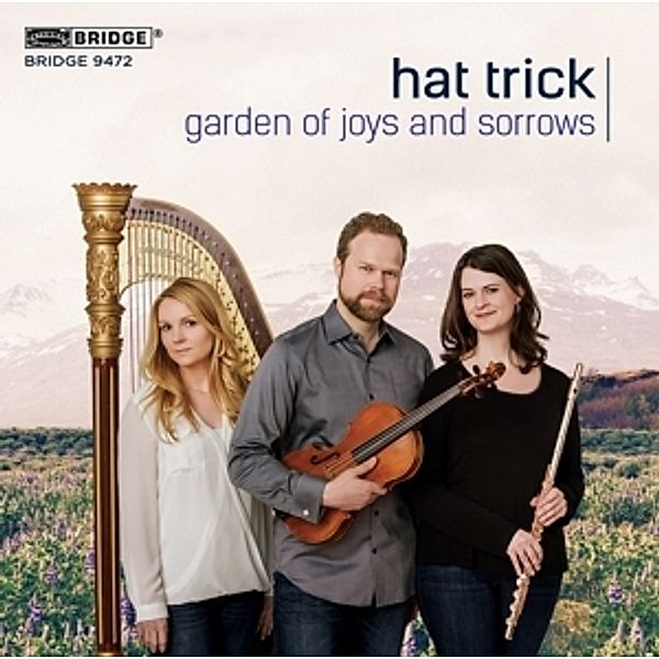 Garden Of Joys And Sorrows, Hat Trick Trio