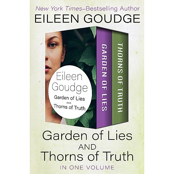 Garden of Lies and Thorns of Truth / Garden of Lies, Eileen Goudge