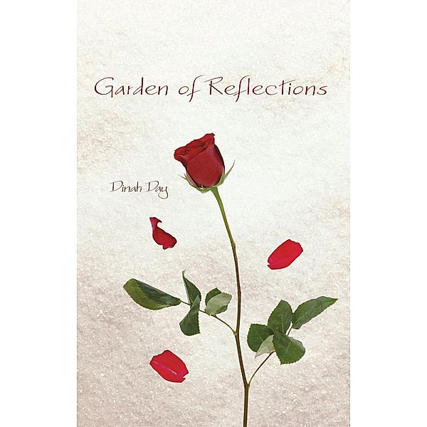 Garden of Reflections, Dinah Day