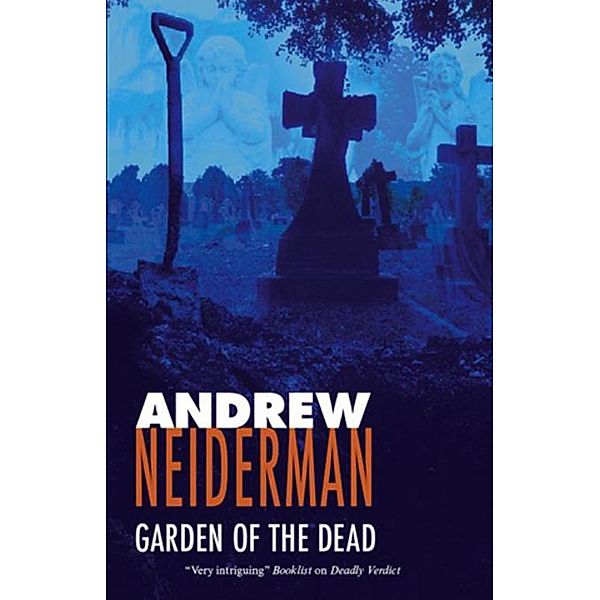 Garden of the Dead, Andrew Neiderman