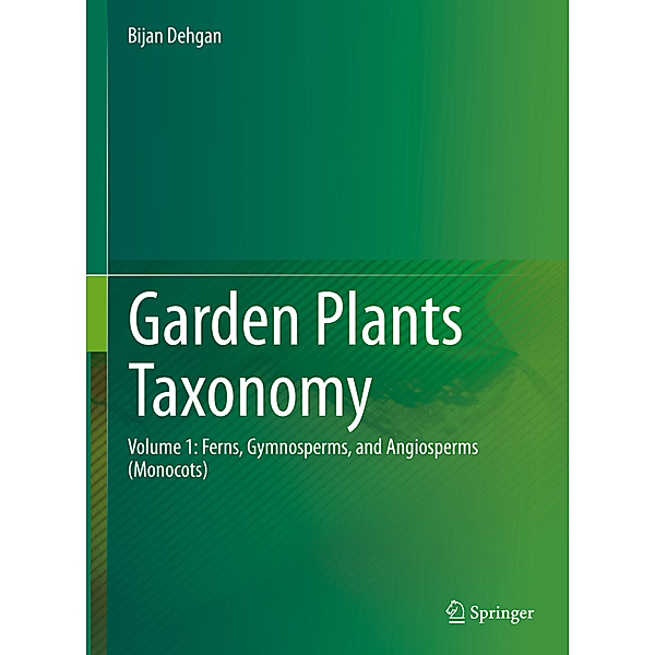 Garden Plants Taxonomy, Bijan Dehgan