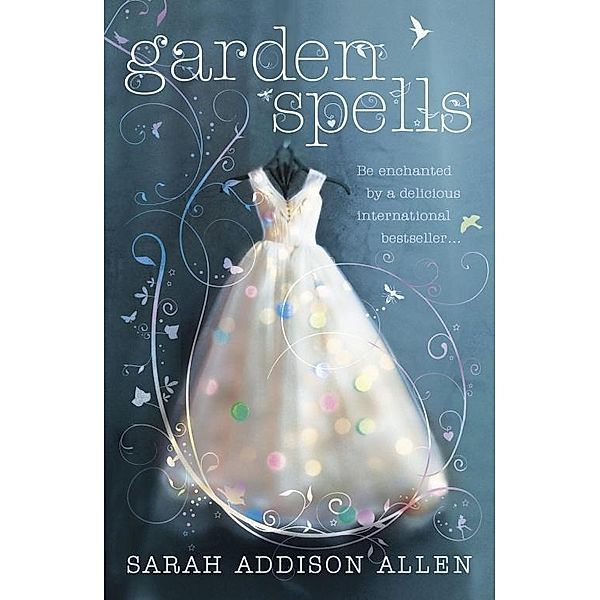 Garden Spells, Sarah Addison Allen