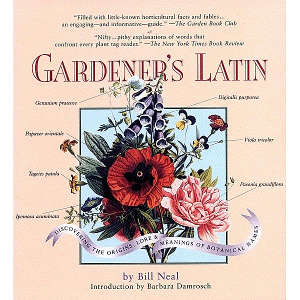 Gardener's Latin, Bill Neal