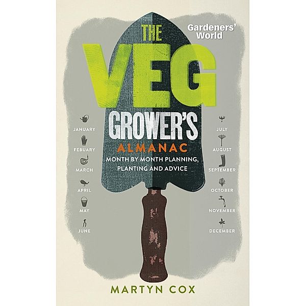 Gardeners' World: The Veg Grower's Almanac, Martyn Cox