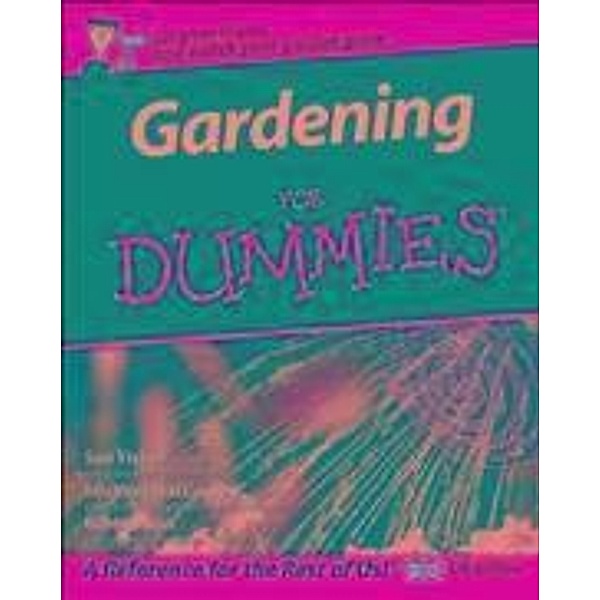 Gardening For Dummies, Sue Fisher, Michael MacCaskey, Bill Marken, National Gardening Association