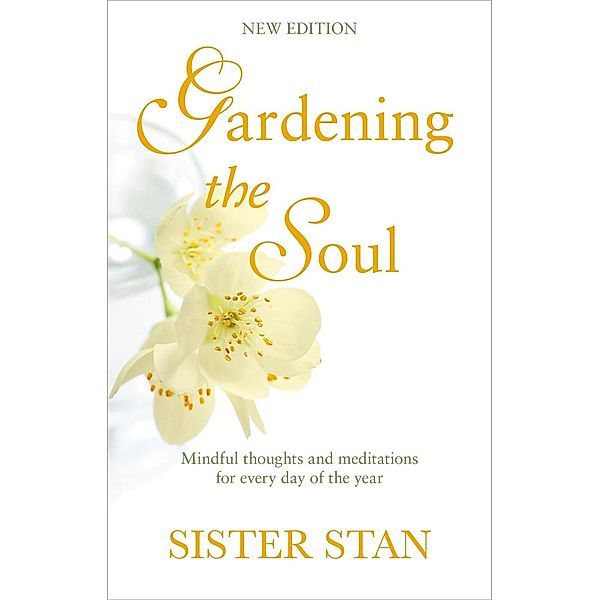 Gardening The Soul, Stanislaus Kennedy