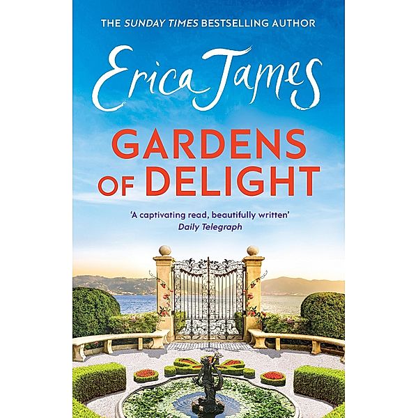 Gardens Of Delight, Erica James